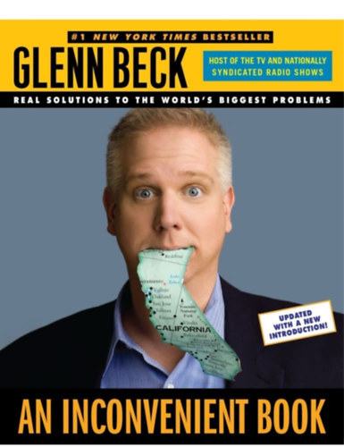 Kevin Balfe, Paul Nunn  Glenn Beck (illus.) - An Inconvenient Book: Real Solutions to the World's Biggest Problems