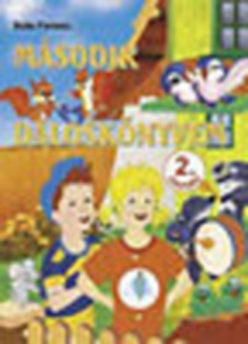 Süle Ferenc - Második daloskönyvem 2. osztály AP-022003