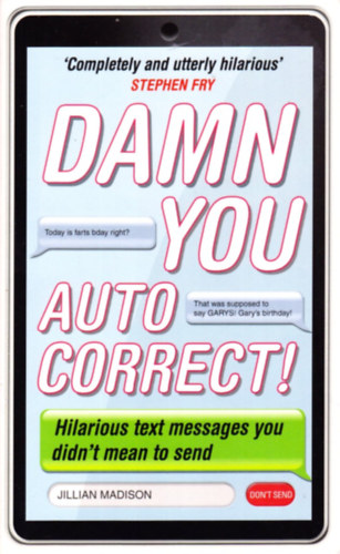 Jillian Madison - Damn You Autocorrect!