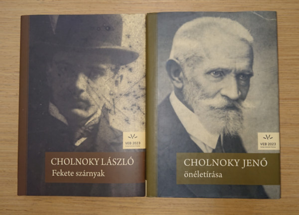 Cholnoky L�szl� Cholnoky Jen� - 2 k�nyv A veszpr�mi Cholnokyak c�m� sorozatb�l: Fekete sz�rnyak, Cholnoky Jen� �n�let�r�sa