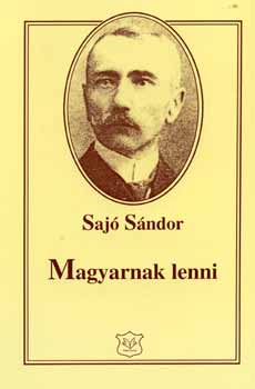 Saj Sndor - Magyarnak lenni