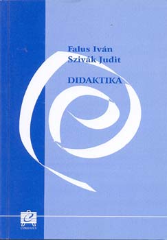 Falus Iván-Szivák Judit - Didaktika