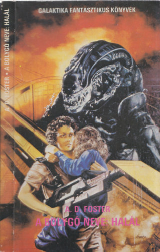 Alan Dean Foster - A bolyg� neve: hal�l