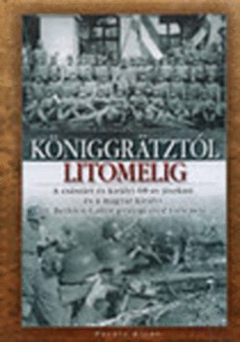Udovecz Gy�rgy - K�niggr�tzt�l Litomelig