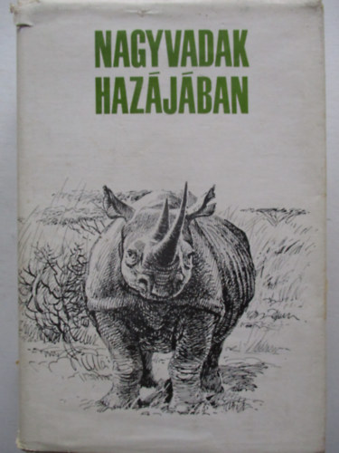 V�ber K�roly  (szerk.) - Nagyvadak haz�j�ban