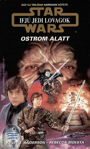 Kevin J. Anderson - Star Wars: Ifj� Jedi lovagok - Az elhagyottak, Ostrom alatt