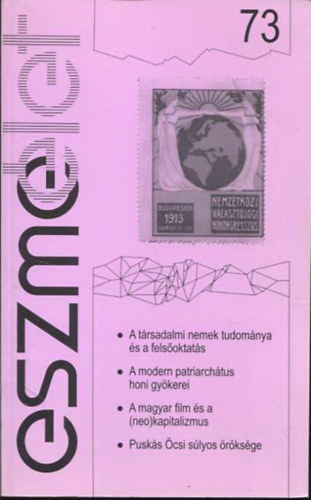 Eszmlet 73. - Trsadalomkritikai s kulturlis folyirat
