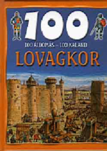 Jane Walker - 100 lloms - 100 kaland - Lovagkor