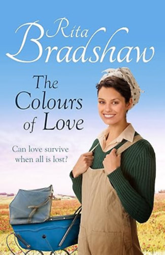 Rita Bradshaw - The Colours of Love