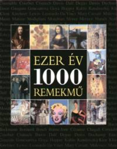 Kbl Vera  (szerk.) - Ezer v - 1000 remekm