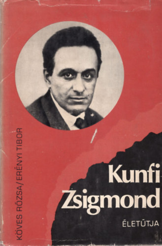 Kves Rzsa- Ernyi Tibor - Kunfi Zsigmond lettja