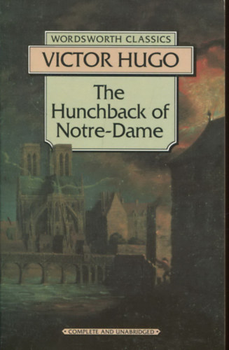 Victor Hugo - The Hunchback of Notre Dame