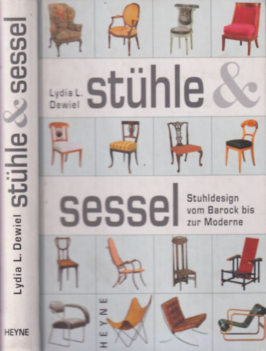 Sthle & Sessel: Stuhldesign vom Barock bis zur Moderne
