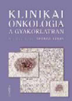 Klinikai onkol�gia a gyakorlatban
