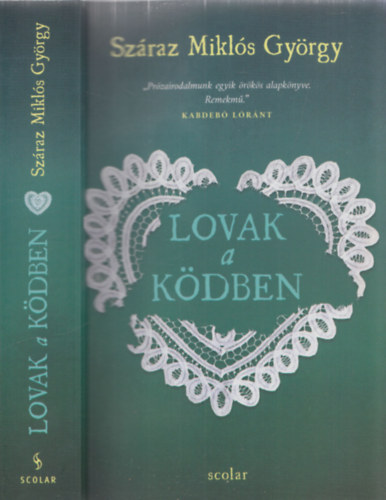 Szraz Mikls Gyrgy - Lovak a kdben