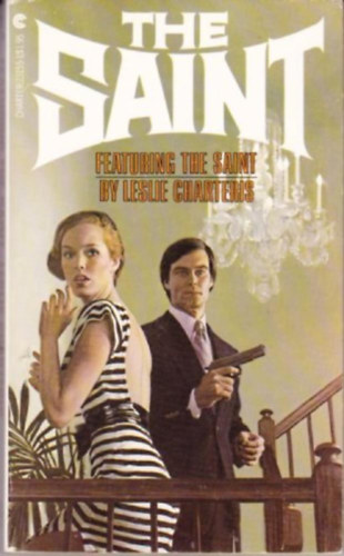 Leslie Charteris - Featuring the saint