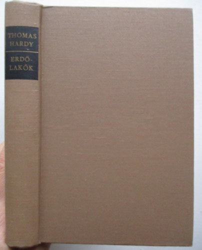 Thomas Hardy - Erd�lak�k