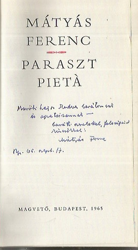 M�ty�s Ferenc - Paraszt piet� (dedik�lt)