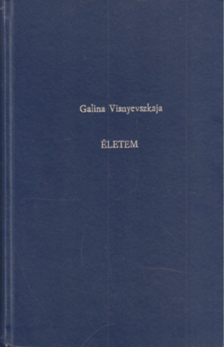 Galina Visnyevszkaja - letem (Visnyevszkaja)