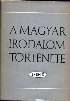 B�ka-P�ndi - A magyar irodalom t�rt�nete I-III. (1849-ig, 1849-1905, 1905-t�l napjainkig)