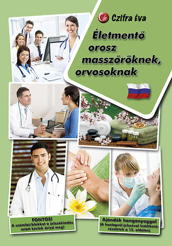 Czifra �va - �letment� orosz massz�r�knek, orvosoknak