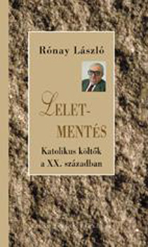 Rnay Lszl - Leletments - Katolikus kltk a XX. szzadban