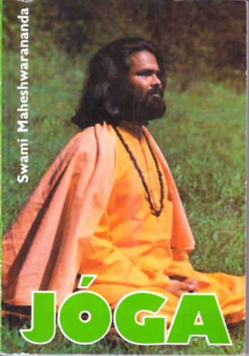 Swami Maheshwarananda - J�ga