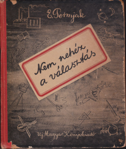 Permjak - Nem neh�z a v�laszt�s