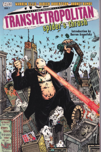 Warren Ellis - Transmetropolitan: Spider's thrash