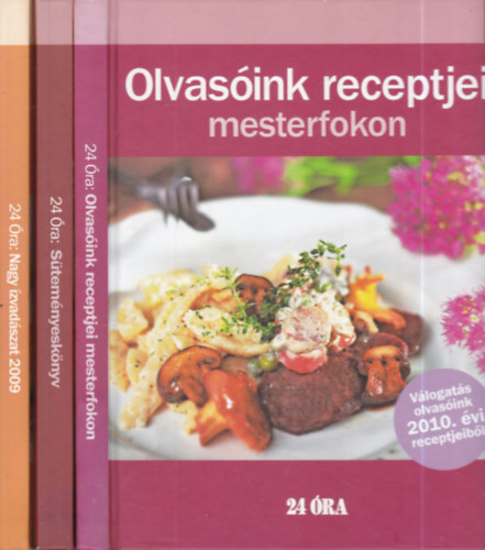 3 db. 24 �ra receptk�nyv (Olvas�ink receptjei mesterfokon (2010.) + S�tem�nyesk�nyv olvas�ink receptjeib�l (2011.) + Nagy �zvad�szat (2009))
