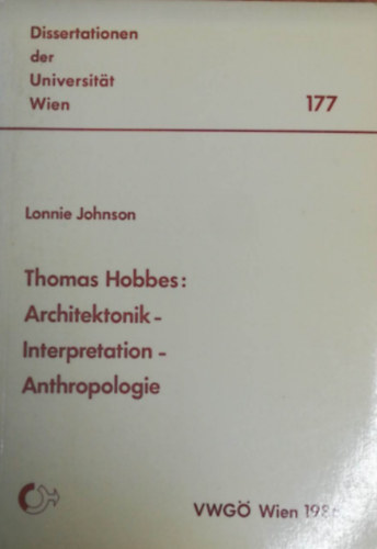 Lonnie Johnson - Thomas Hobbes: Architektonik- Interpretation- Anthropologie