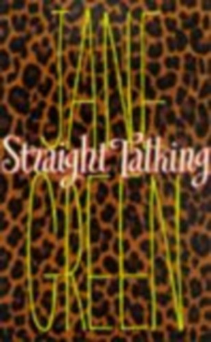 Jane Green - Straight Talking