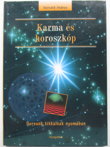 Horváth Andrea - Karma és horoszkóp