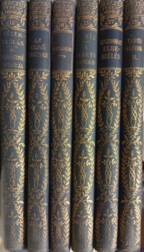 Herczeg Ferenc - Herczeg Ferenc munkái (6 darab) 12:Lélekrablás-A királyné futárja, 16:Az első fecske, 18:Mutamur, 25:A híd-A fekete lovas, 37:Huszanhat elbeszélés, 39:Tanulmányok II