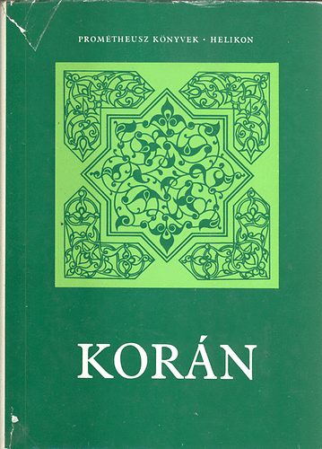 Simon Róbert (ford.) - Korán I. (Prométheusz könyvek 17.)