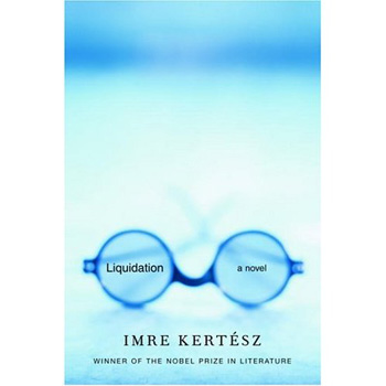 Kert�sz Imre - Liquidation