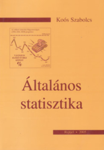 Kos Szabolcs - ltalnos statisztika