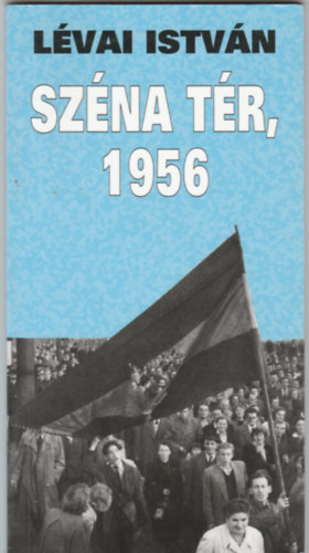 Lvai Istvn - Szna tr, 1956