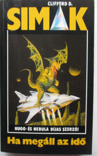 Clifford D. Simak - Ha megll az id