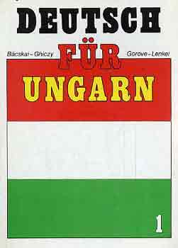 Bcskai-Ghiczy-Gorove-Lenkei - Deutsch fr Ungarn I-II.
