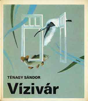 Tnagy Sndor - Vzivr