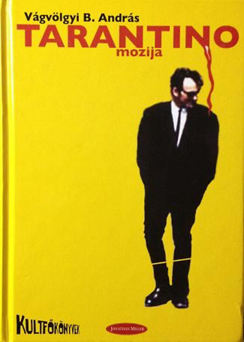 V�gv�lgyi B. Andr�s - Tarantino mozija