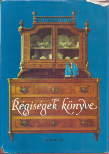 Voit P�l  (szerk.) - R�gis�gek k�nyve