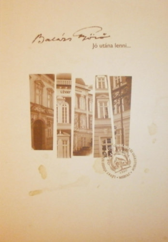 Balázs Győző - Jó utána lenni...