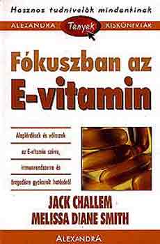 Challem-Smith - Fókuszban az E-vitamin