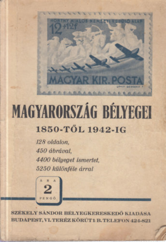 Magyarország bélyegei 1850-től 1942-ig