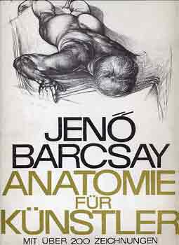 Jen Barcsay - Anatomie fr Knstler