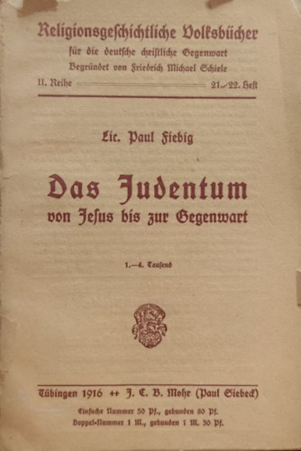 Paul Fiebig - Das judentum von Jesus bis zur gegenwart