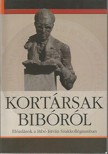 Gyarmati Gyrgy; Kukorelli Istvn - Kortrsak Bibrl