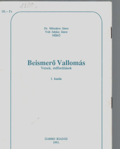 Dr. Jnos Juhsz Mszros Jnos - Beismer Valloms - Versek, mvordtsok